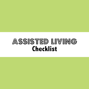 Assisted Living Checklist