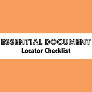 Essential Document Locator Checklist